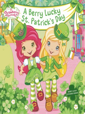 cover image of A Berry Lucky St. Patrick's Day